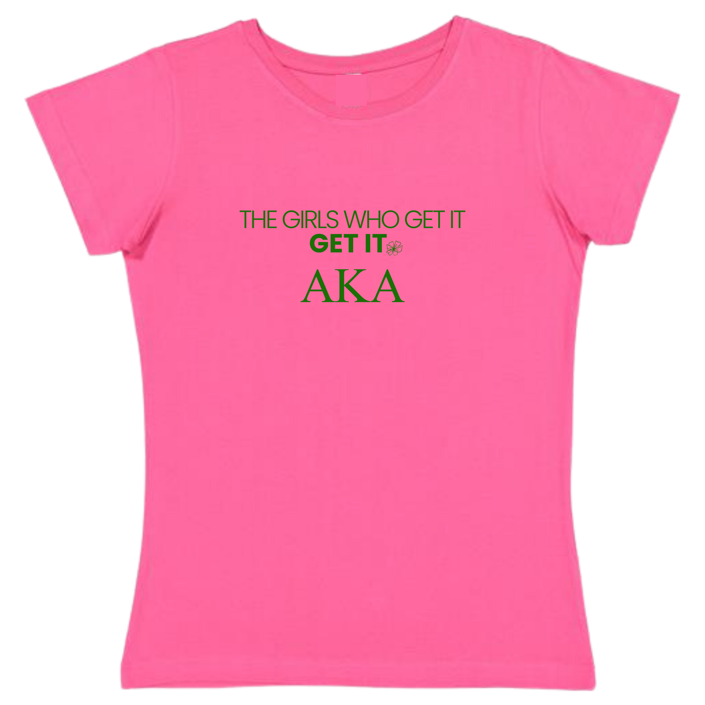 THE GIRLS WHO GET IT- D9 TSHIRT