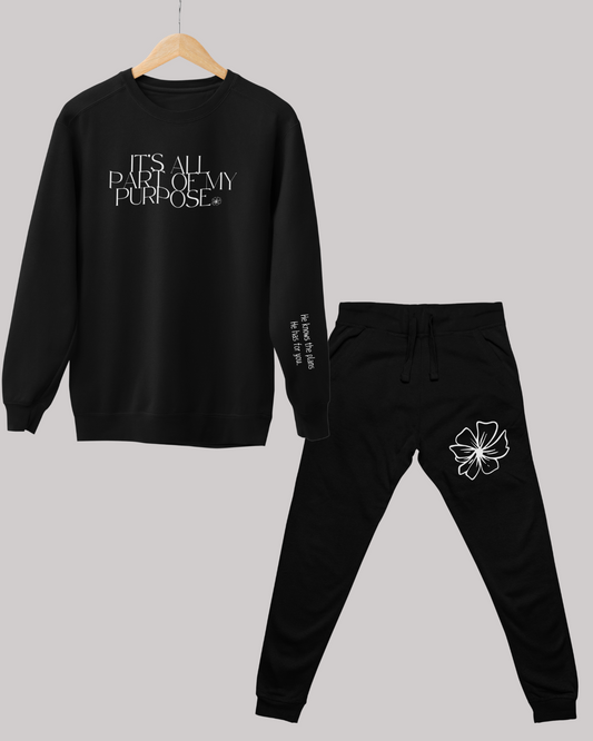 It's All Part Of My Purpose- Crewneck Set