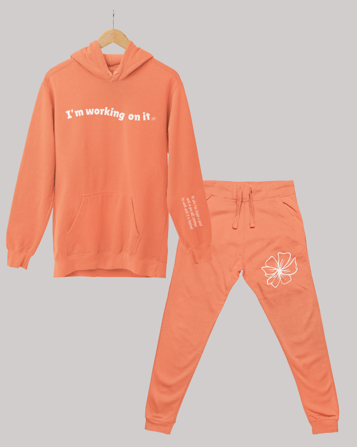 I'm Working On It- Hoodie Set