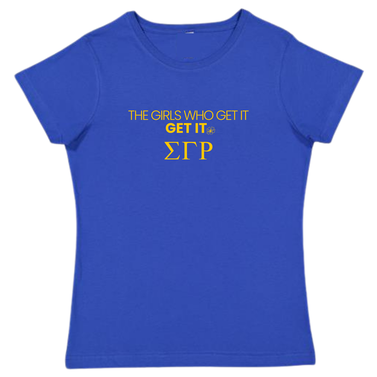 THE GIRLS WHO GET IT- D9 TSHIRT